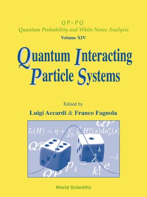 cover image of Quantum Interacting Particle Systems